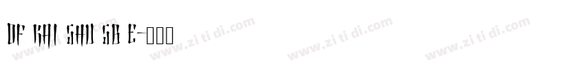 DF Kai Shu SB E字体转换
